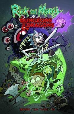 Rothfuss Patrick: Rick And Morty Vs. Dungeons & Dragons