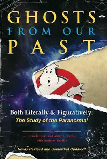 Gilbert Erin: Ghosts from Our Past Gilbert Erin: Ghosts from Our Past