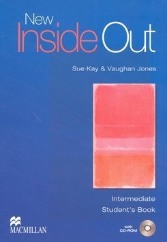 Kay Sue: New Inside Out Intermediate: Student´s Book with eBook and CD-Rom Pack
