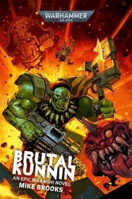 Brooks Mike: Brutal Kunnin