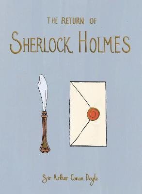 Doyle Arthur Conan: The Return of Sherlock Holmes (Collector´s Edition)