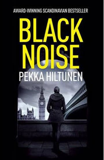 Hiltunen Pekka: Black Noise Hiltunen Pekka: Black Noise