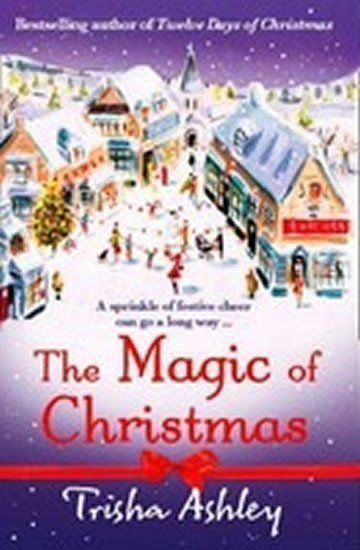 Ashley Trisha: The Magic of Christmas