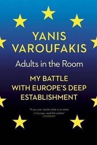 Varoufakis Yanis: Adults In The Room