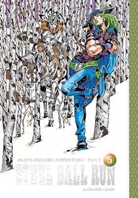 -: JoJo´s Bizarre Adventure: Part 7--Steel Ball Run, Vol. 5