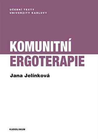 Jelínková Jana: Komunitní ergoterapie