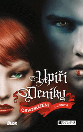 Smith L. J.: Upíří deníky 8 - Osvobození - 3. v. brož