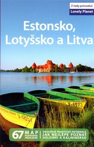 neuveden: Estonsko, Lotyšsko a Litva - Lonely Planet