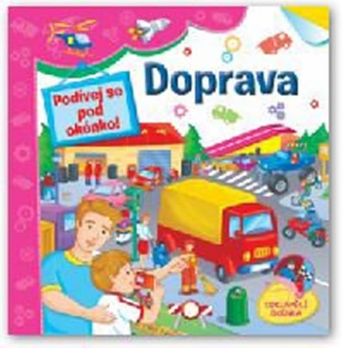 neuveden: Doprava - Podívej se pod okénko! neuveden: Doprava - Podívej se pod okénko!