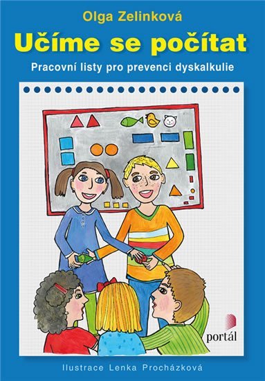 Zelinková Olga: Učíme se počítat - Pracovní listy pro prevenci dyskalkulie