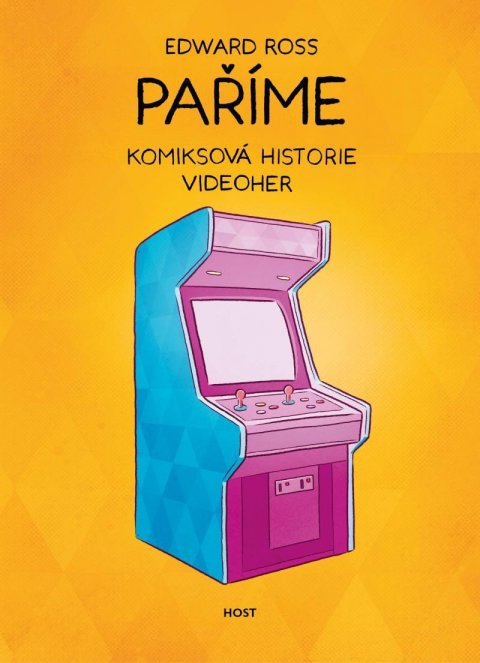 Ross Edward: Paříme - Komiksová historie videoher Ross Edward: Paříme - Komiksová historie videoher