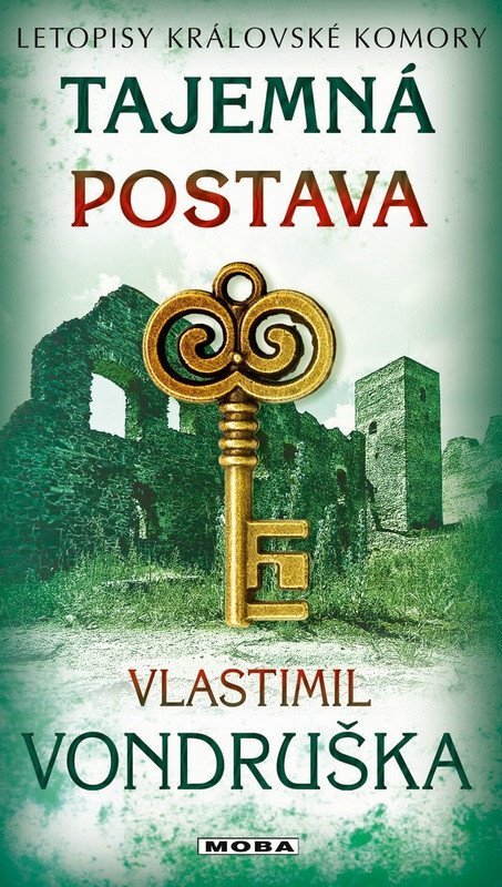 Vondruška Vlastimil: Tajemná postava - Letopisy královské komory