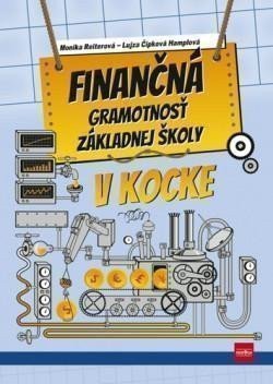 Reiterová Monika: Finančná gramotnosť ZŠ v kocke (slovensky)