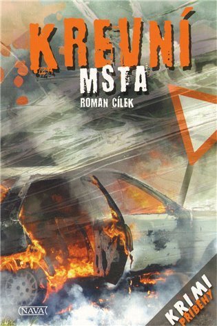 Cílek Roman: Krevní msta
