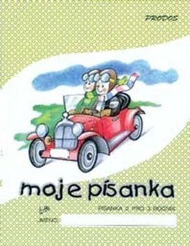 : Moje písanka 2 - pro 3.ročník ZŠ