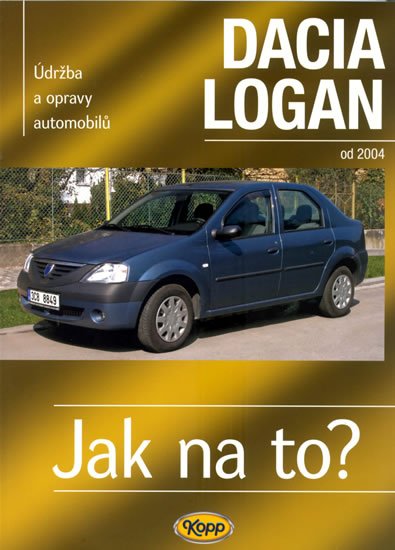 Russek Peter: Dacia Logan od 2004 - Jak na to? 102. Russek Peter: Dacia Logan od 2004 - Jak na to? 102.