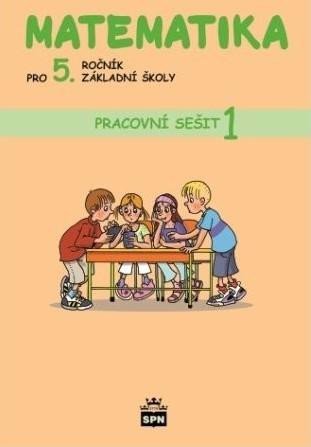 kolektiv autorů: Matematika pro 5. ročník základní školy - Pracovní sešit 1