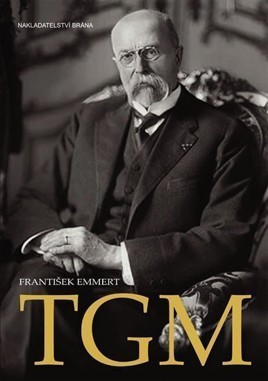 Emmert František: TGM