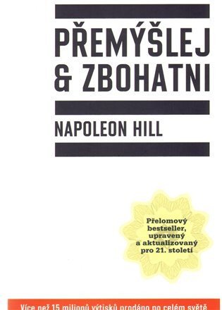 Hill Napoleon: Přemýšlej a zbohatni