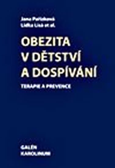 Pařízková Jana: Obezita v dětství a dospívání