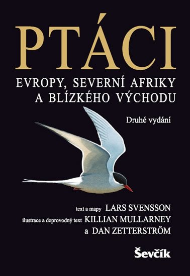 Svensson Lars: Ptáci Evropy, Severní Afriky a Blízkého východu