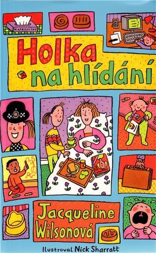 Wilsonová Jacqueline: Holka na hlídání