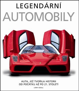 Edsall Larry: Legendární automobily