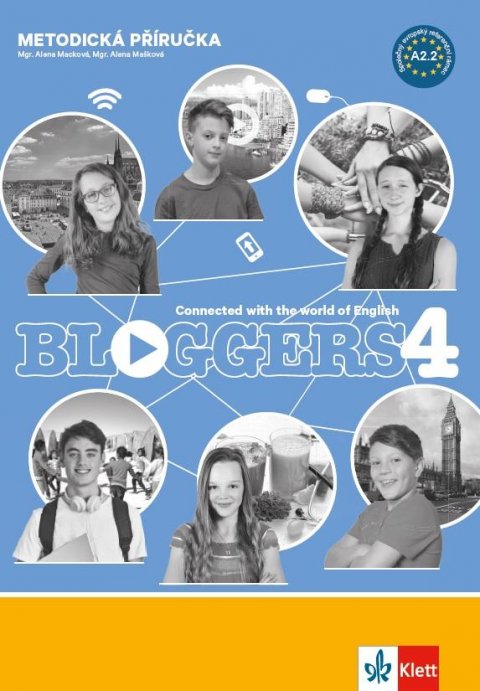 neuveden: Bloggers 4 (A2.2) – met. příručka s 2 DVD + učitelská lic.