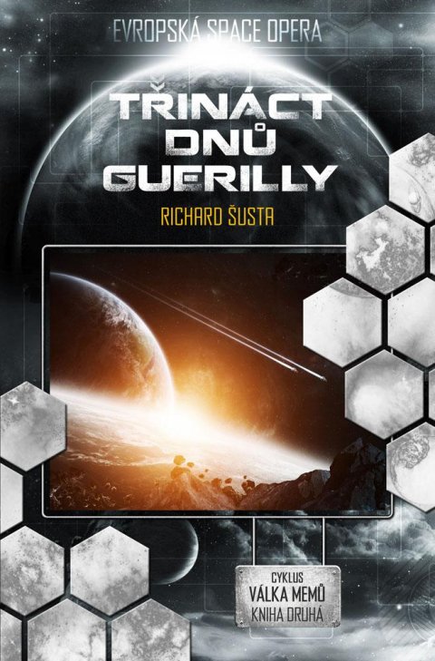Šusta Richard: Válka memů 2 -Třináct dnů guerilly Šusta Richard: Válka memů 2 -Třináct dnů guerilly