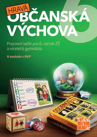 neuveden: Hravá občanská výchova 6 - pracovní sešit neuveden: Hravá občanská výchova 6 - pracovní sešit
