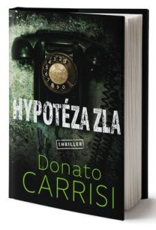 Carrisi Donato: Hypotéza zla