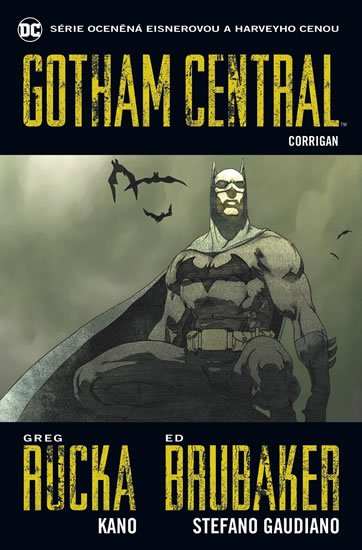 Brubaker Ed: Gotham Central 4 - Corrigan Brubaker Ed: Gotham Central 4 - Corrigan