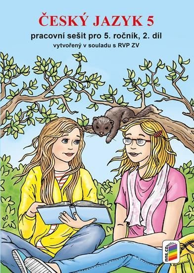 neuveden: Český jazyk 5 - Pracovní sešit pro 5. ročník, 2. díl (nová řada)