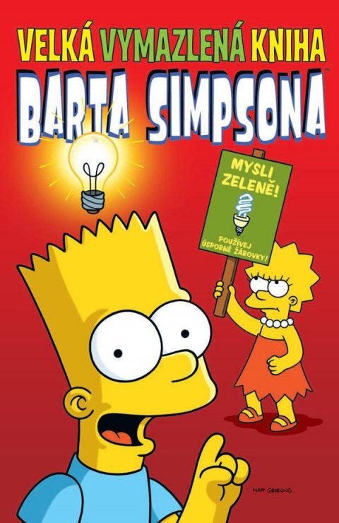 Groening Matt: Simpsonovi - Velká vymazlená kniha Barta Simpsona Groening Matt: Simpsonovi - Velká vymazlená kniha Barta Simpsona