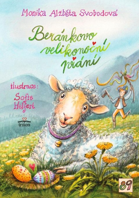 Svobodová Monika Alžběta: Beránkovo velikonoční přání Svobodová Monika Alžběta: Beránkovo velikonoční přání