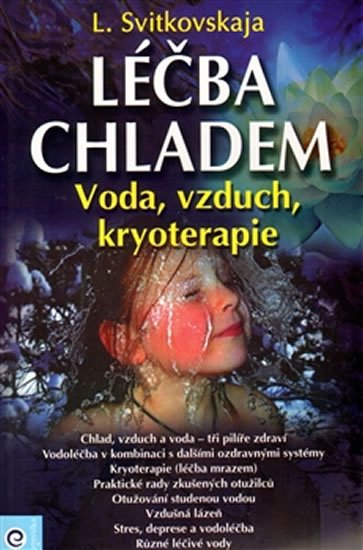 Svitkovskaja L.: Léčba chladem Svitkovskaja L.: Léčba chladem
