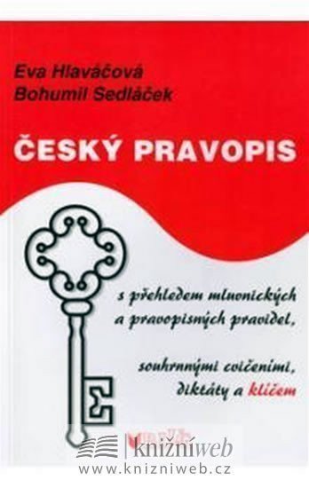 neuveden: Český pravopis s přehledem mluvnických a pravopisných pravidel