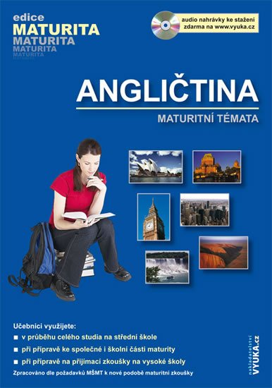 El-Hmoudová Dagmar: Angličtina - edice Maturita - 4. vydání El-Hmoudová Dagmar: Angličtina - edice Maturita - 4. vydání