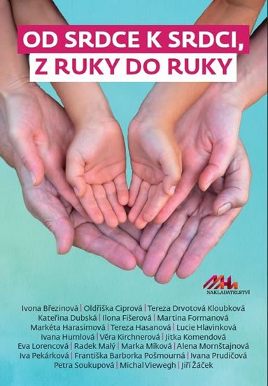 Žáček Jiří: Od srdce k srdci, z ruky do ruky