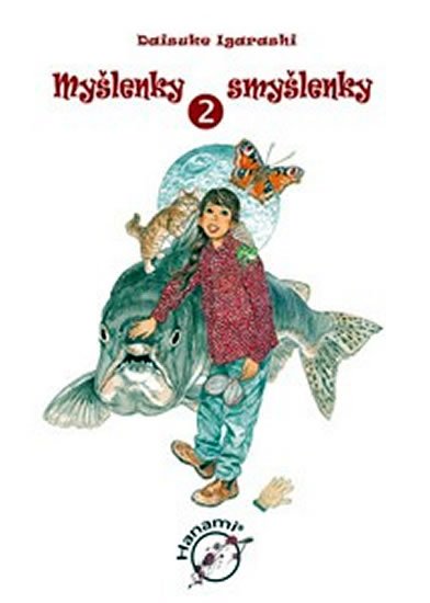Igarashi Daisuke: Myšlenky smyšlenky 2 Igarashi Daisuke: Myšlenky smyšlenky 2