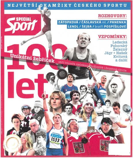 kolektiv autorů: Sport Speciál - 100 let - Největší okamžiky českého sportu kolektiv autorů: Sport Speciál - 100 let - Největší okamžiky českého sportu