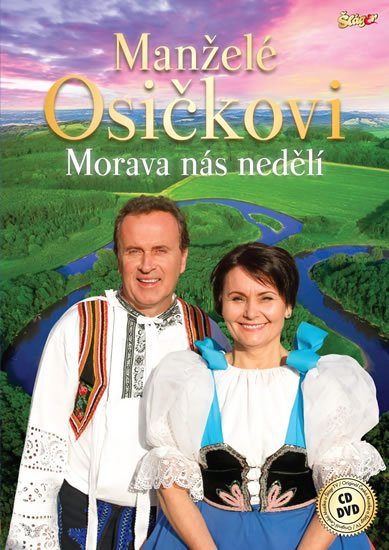 neuveden: Osičkovi - Morava nás nedělí - CD + DVD neuveden: Osičkovi - Morava nás nedělí - CD + DVD