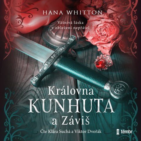 Whitton Hana: Královna Kunhuta a Záviš - audioknihovna