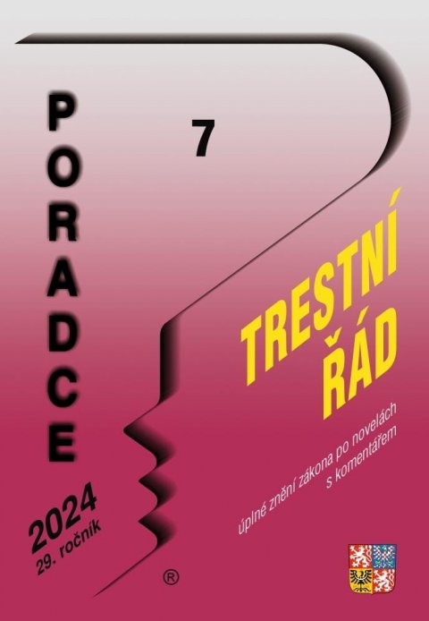 Engelmann Jan: Poradce 7/2024 Trestní řád s komentářem Engelmann Jan: Poradce 7/2024 Trestní řád s komentářem