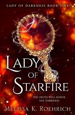 Melissa K. Roehrich: Lady of Starfire