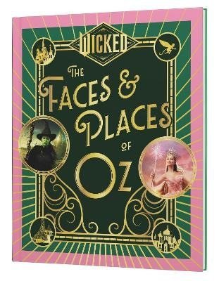 Various: Wicked: The Faces & Places of Oz
