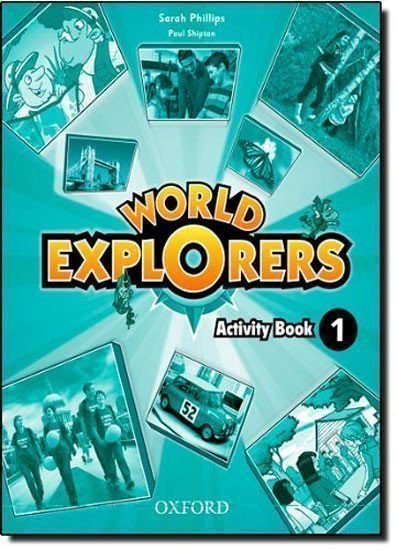 Phillips Sarah: World Explorers 1 Activity Book