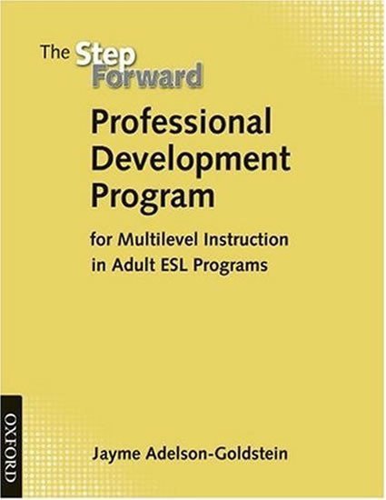 Adelson-Goldstein Jayme: Step Forward Professional Development Program
