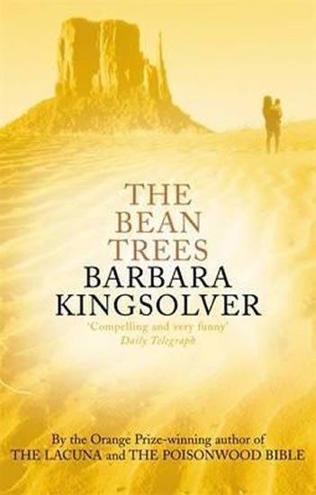 Kingsolver Barbara: Bean Trees