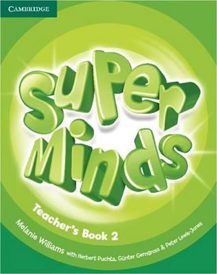 Williams Melanie: Super Minds Level 2 Teachers Book